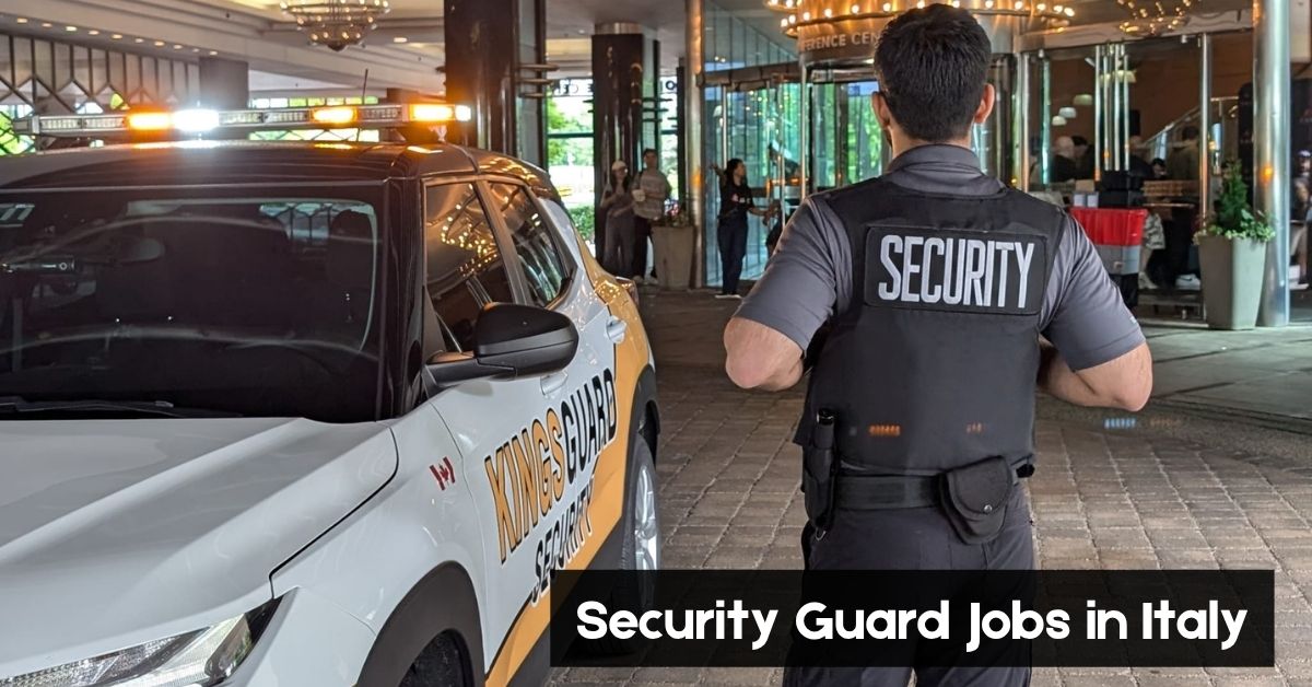 Security Guard Jobs in Italy