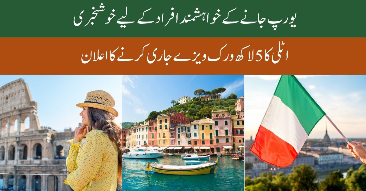 Italy Work Visas 2026 to 2028
